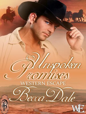 cover image of Unspoken Promises (Intro to Western Escape)